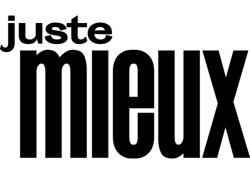 JusteMieux